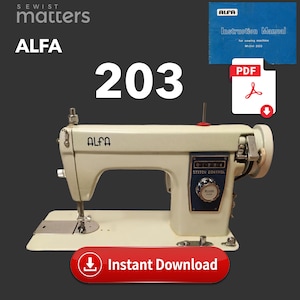 Manuale di istruzioni per la macchina da cucire Alfa 203 Dressmaker 203 (download in PDF)