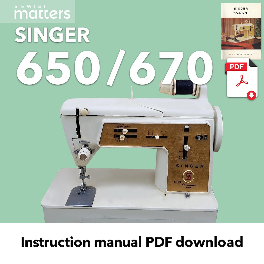 Singer 650 & 670 Sewing Machine Manual - PDF Instant Download ...