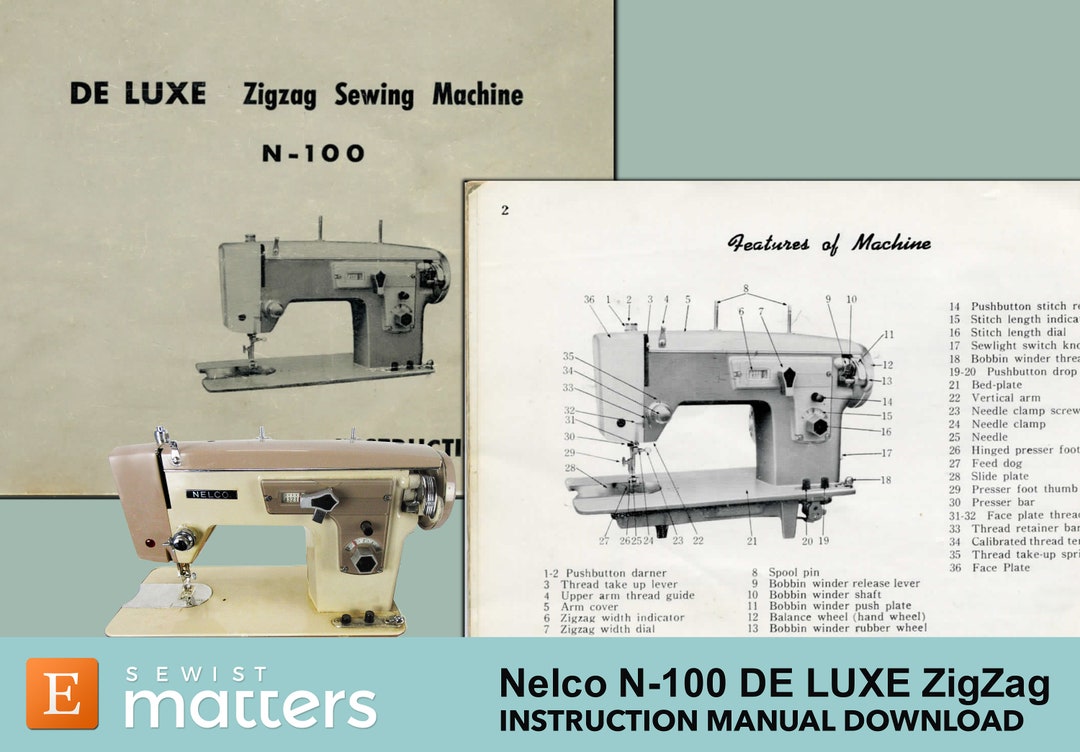 Nelco DE LUXE N-100 Zigzag Sewing Machine Instruction Book Manual PDF  Download -  Canada