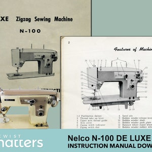 Nelco De Luxe N-100 N-200 YM-0 Zigzag Sewing Machine Instruction Book Manual PDF Download