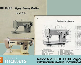 Nelco DE LUXE N-100 Zigzag Sewing Machine Instruction Book Manual PDF Download