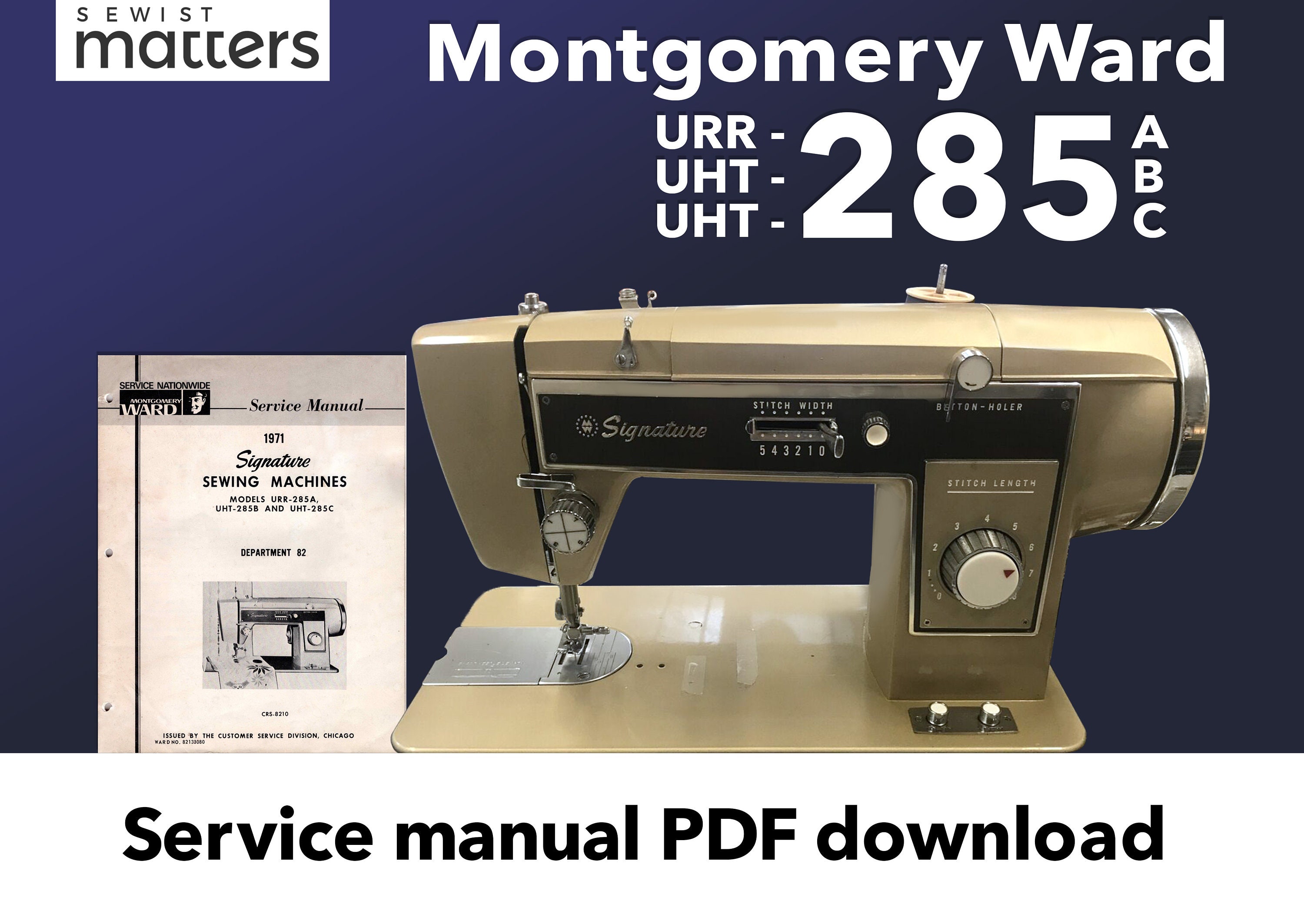 Montgomery Ward URR285 | UHT-285B | UHT-285C Signature