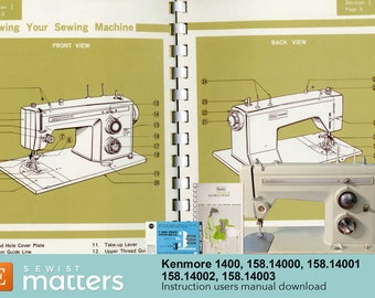Kenmore 1400, 15814000 15814001 15814002 15814003 Zigzag Sewing Machine Instruction Manual PDF Download
