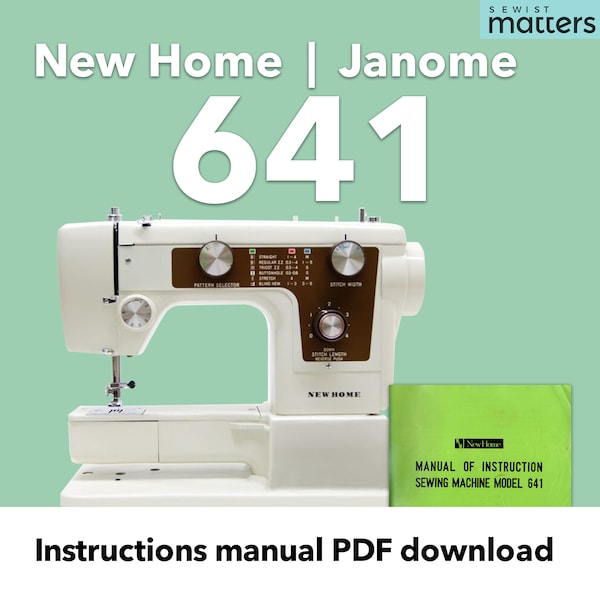 New Home 641 Janome 641 Nähmaschine Bedienungsanleitung PDF Download