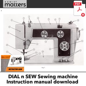 May include: A black and white illustration of a sewing machine with numbered parts labeled on the image. The text "DIAL n SEW Sewing machine Instruction manual download" is at the bottom of the image.