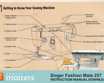 Singer 257 Fashion Mate Zig-zag Sewing Machine Instruction Manual