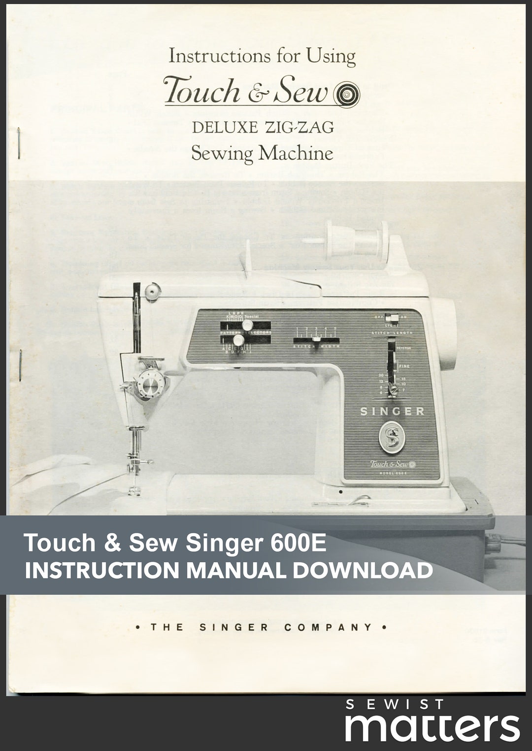 Singer Touch & Sew 600E Sewing Machine Instruction Manual PDF Download