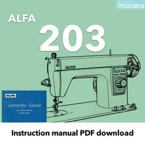 Alfa 203 sewing machine instruction manual PDF download