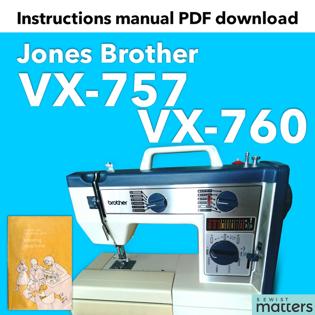 Jones Brother VX757 VX760 Sewing Machine Manual PDF Download Etsy