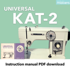 KAT-2 Universal Sewing Machine Manual PDF Download