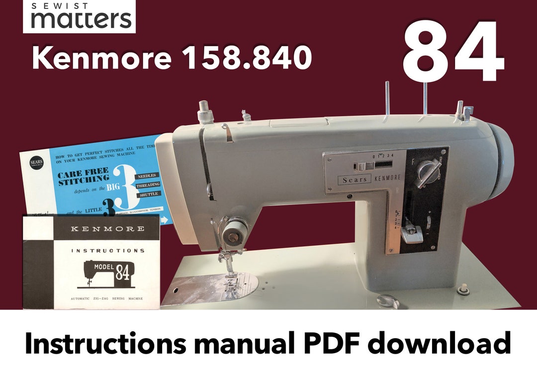 Kenmore 84 158840 158.840 Sewing Machine Instruction Manual PDF