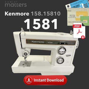 Kenmore 1581, 158.1581 Nähmaschine Anleitung - PDF Instant Download + Die großen 3 Einlegeblatt