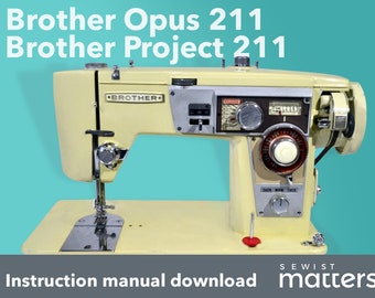 Jones Brother 211 | Brother Opus 211 | Brother Project 211 | Wizard 3KC-8841 automatic zig-zag sewing machine manual PDF Download