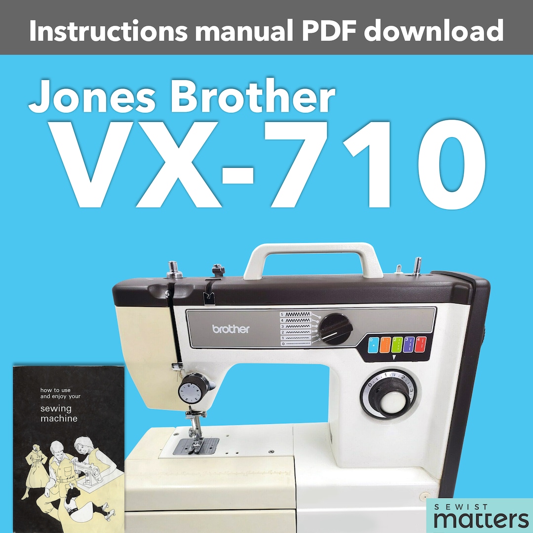 Jones Brother VX710 VX730 Sewing Machine Manual PDF Download Etsy