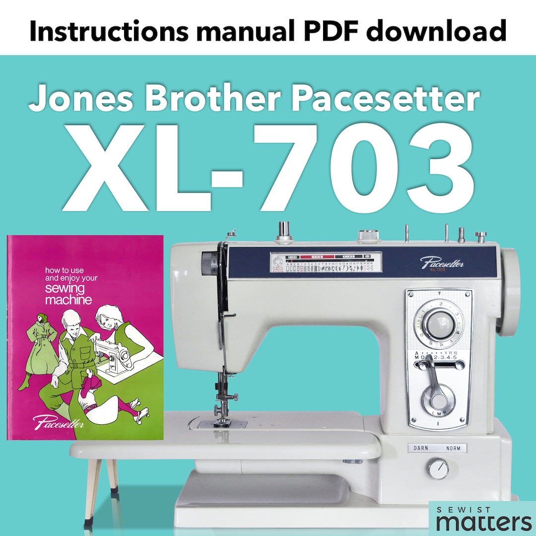 Jones Brother XL703 Jones Brother 795 Lemair 703 Sewing Machine Manual