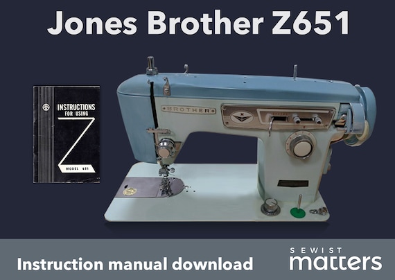 Jones Brother Z 651 Jones 651 Sewing Machine Instruction Etsy