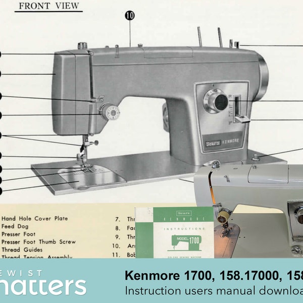 Kenmore 1700, 158.17000, 158.001 Zig-Zag Sewing Machine Instruction Manual PDF Download