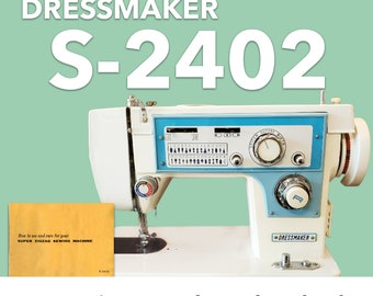 S-2402 Dressmaker 7000  Super Zigzag   Sewing Machine Manual PDF Download