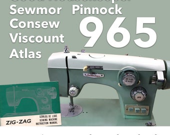 965 Good Housekeeper Sewmor Pinnock Consew Belair Sewmaster Viscount Zig-Zag Sewing Machine Instruction Manual PDF Download