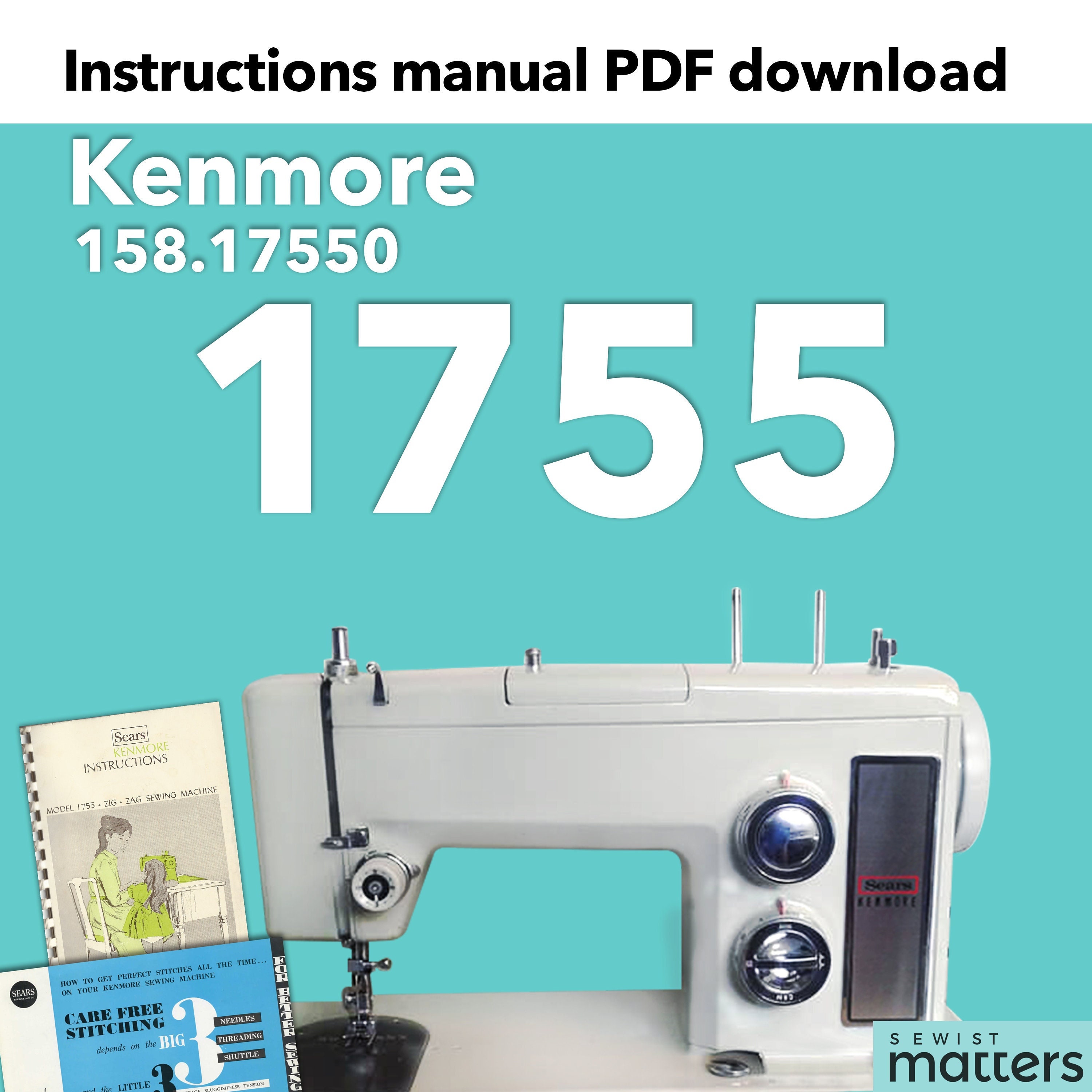 Kenmore 1701, 158.17010, 158.17011, 158.17012 Zigzag Sewing