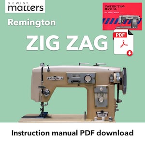 May include: A vintage Remington Zig Zag sewing machine in beige and cream, with chrome accents. The image includes the text "ZIG ZAG" and "Instruction manual PDF download". A PDF icon with a downward arrow is also visible.