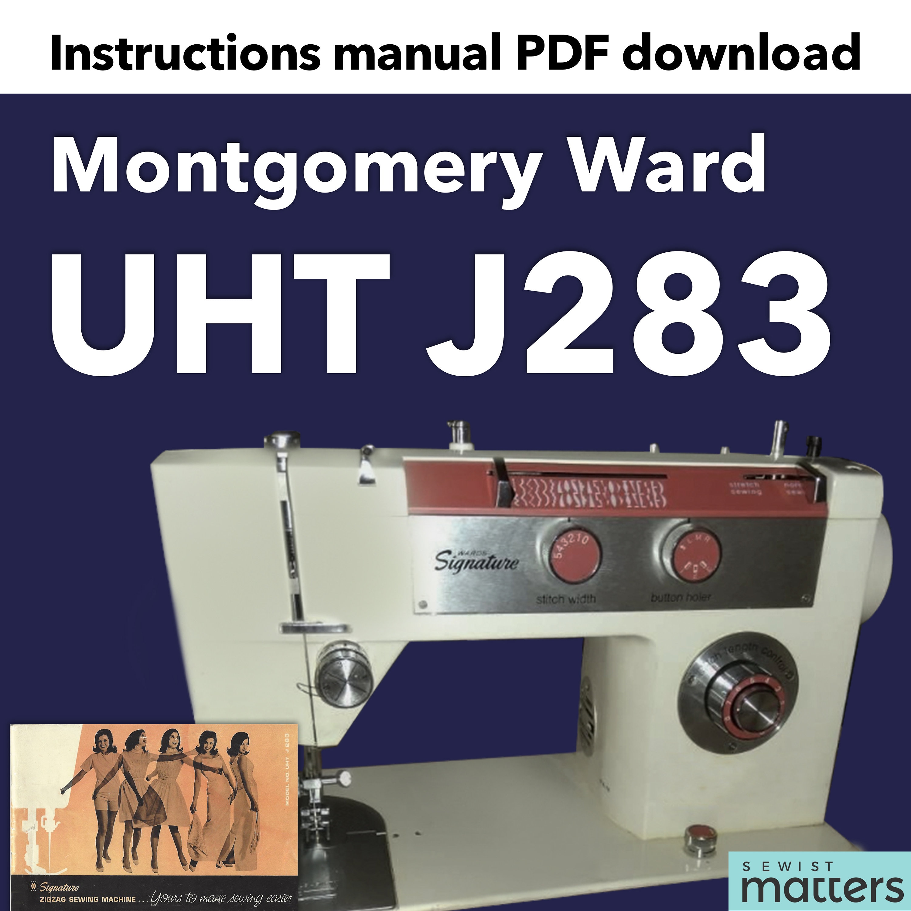 Montgomery Ward UHT J283 Sewing Machine Instruction Manual PDF Etsy
