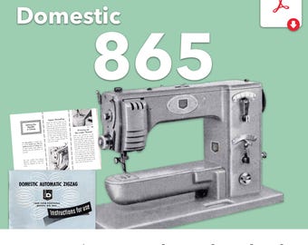 Domestic 865, White Utramatic automatic Zigzag Sewing Machine Instruction Manual PDF Download