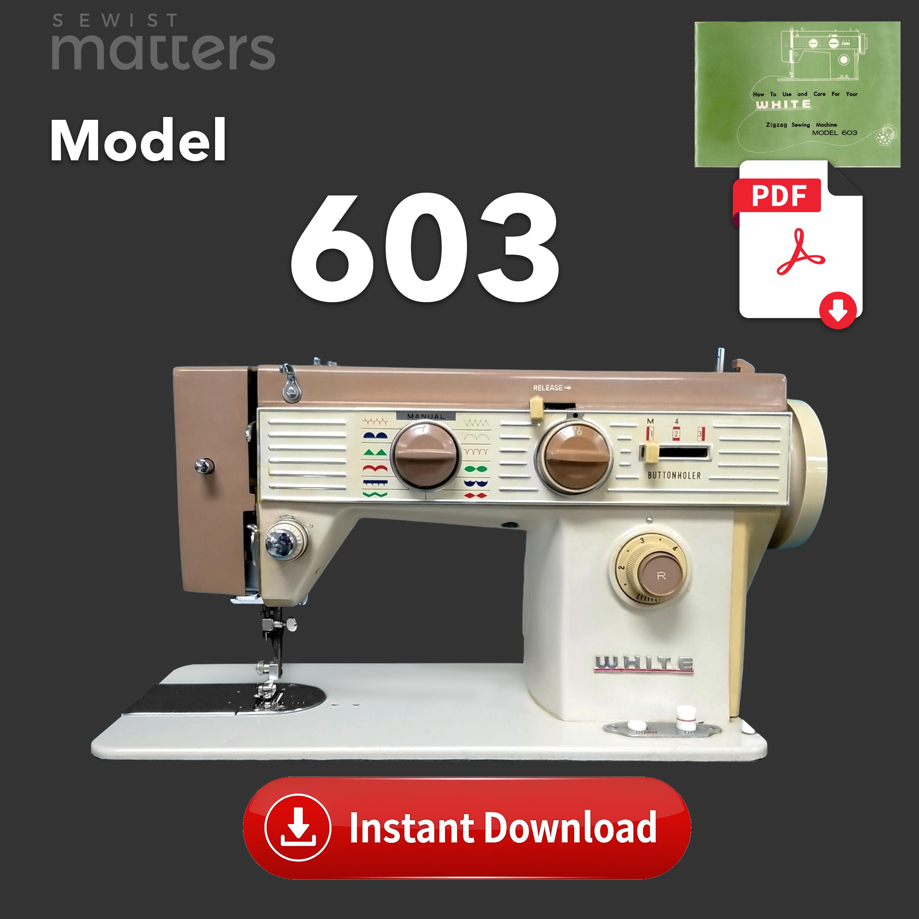 White 603 White 609 Zig Zag Sewing Machine Instruction Manual PDF