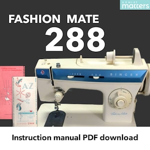 Singer 288  Fashion Mate  Sewing Machine Instruction Manual PDF Download