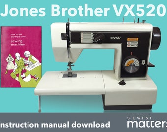 Jones Brother VX520 Sewing Machine Manual PDF Download