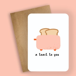 een toast op jou//wenskaarten, voedselwoordspeling, humorkaart, grappige kaart, cadeaukaart, verlovingskaart, trouwkaart, promotiekaart
