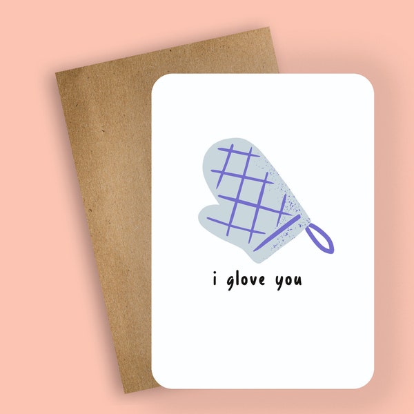 i handschuh you // Grußkarten, Food Pun, Humor Karte, lustige Karte, Geschenk Karte, Jahrestag Karte, Valentinstag Karte