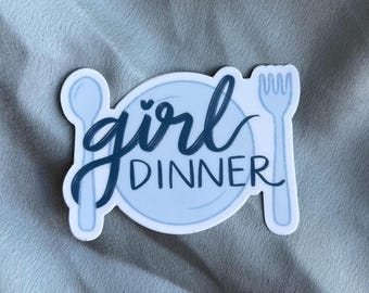Girl Dinner Sticker