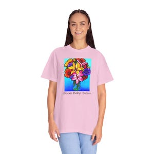 Vibrant Floral T-Shirt, Bloom Baby, Bloom, Spring Fashion, Gift for Her, Casual Wear, Nature Lover Tee, Summer Apparel