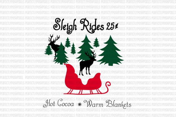 Download Free Christmas Svg Christmas Svg Sleigh Rides Svg Cut Files Etsy SVG DXF Cut File