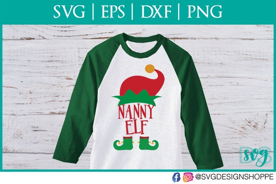 Download Nanny Elf Christmas Svg Files For Cricut Design Space And Etsy