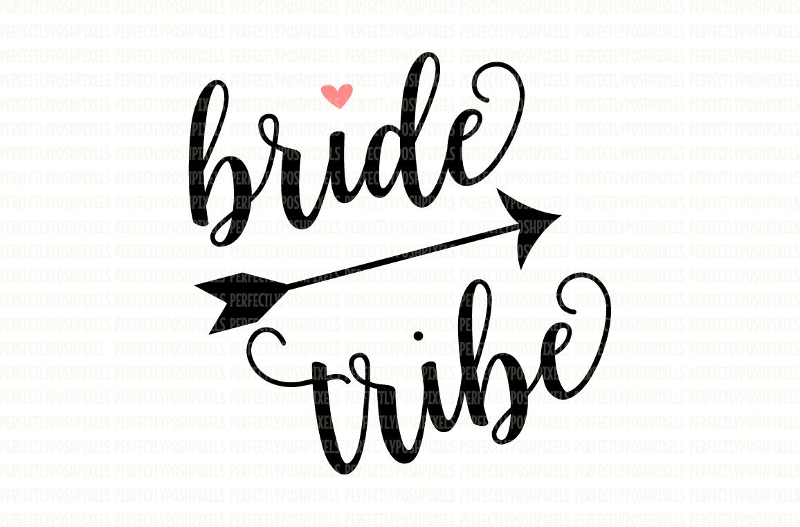 Download Bride Tribe SVG File DXF eps png jpg Printable Clipart | Etsy