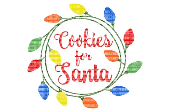 Download Cookies For Santa Svg Files For Cricut Design Space And Etsy