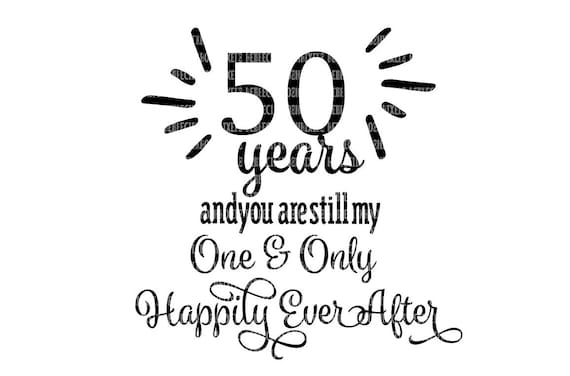 Download 50th Anniversary Svg Files For Silhouette Cameo And Cricut Etsy