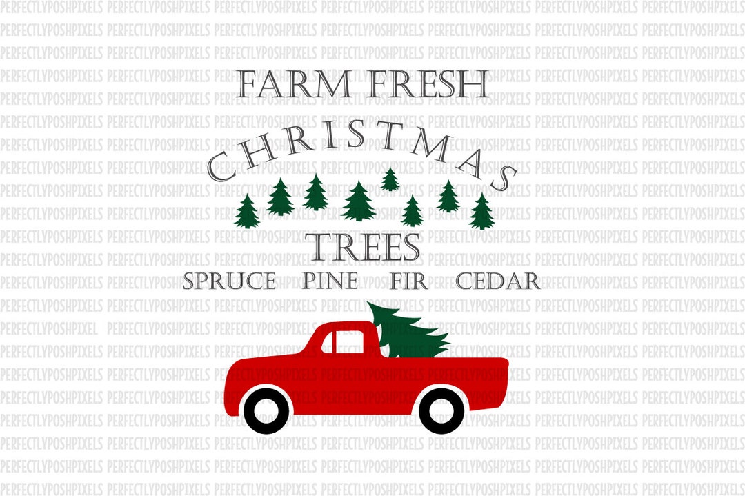 Christmas SVG Farm Fresh Christmas Trees SVG Cut Files - Etsy