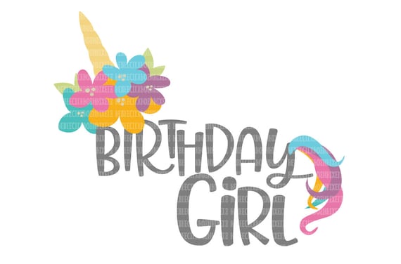 Download Unicorn Birthday SVG Birthday Girl svg SVG for Circut svg ...