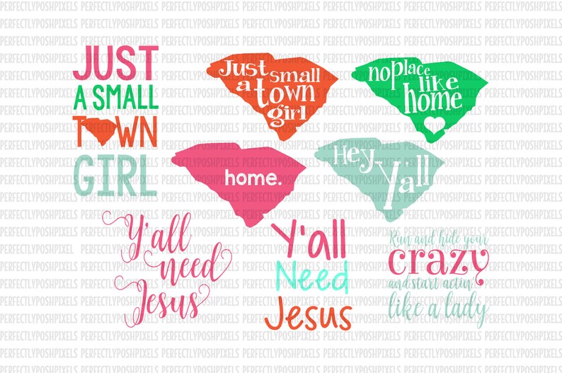 Small Town Girl Svg South Carolina Yall i SVG Need Jesus SVG DXF Silhouette Eps Silhouette Studio Cricut Cameo Iron On Decal Vinyl Decals