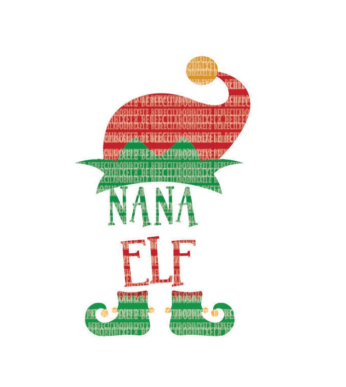 Download Nana Elf Christmas SVG Files for Cricut Design Space and ...