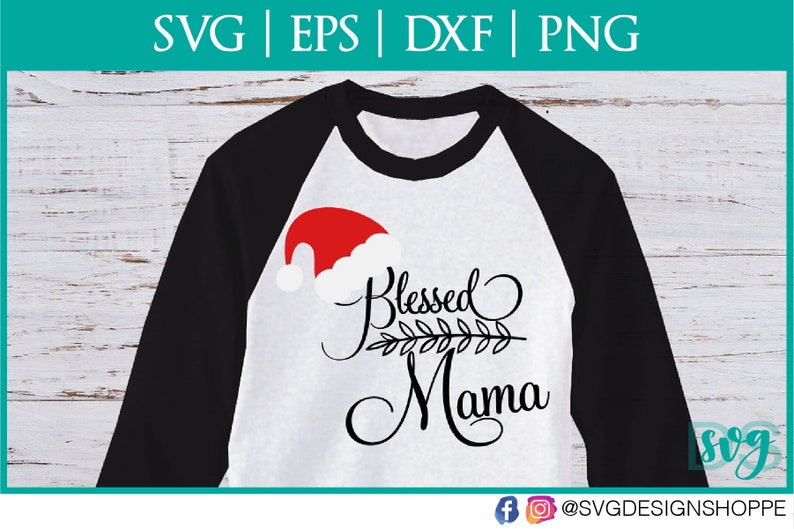 Download Christmas SVG Blessed Mama SVG Commercial Use Ok dxf eps ...