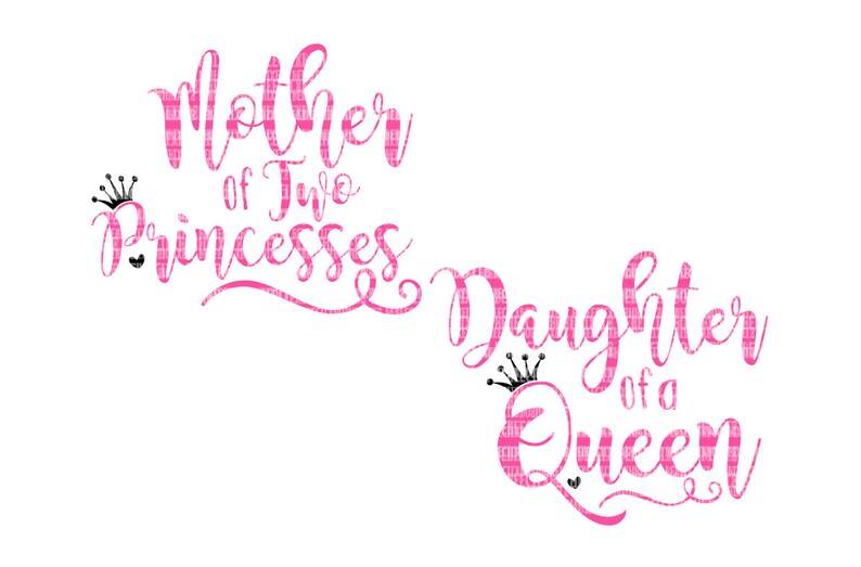 Free Free 100 Mother Of Two Princes Svg SVG PNG EPS DXF File