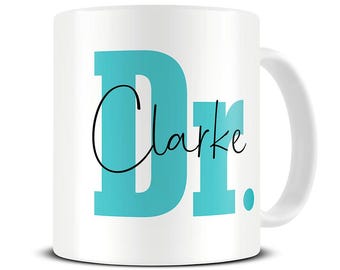Personalised Doctor Mug - Graduation Gift Doctor - Thank You Gifts - Dr Coffee Mug - MG1017