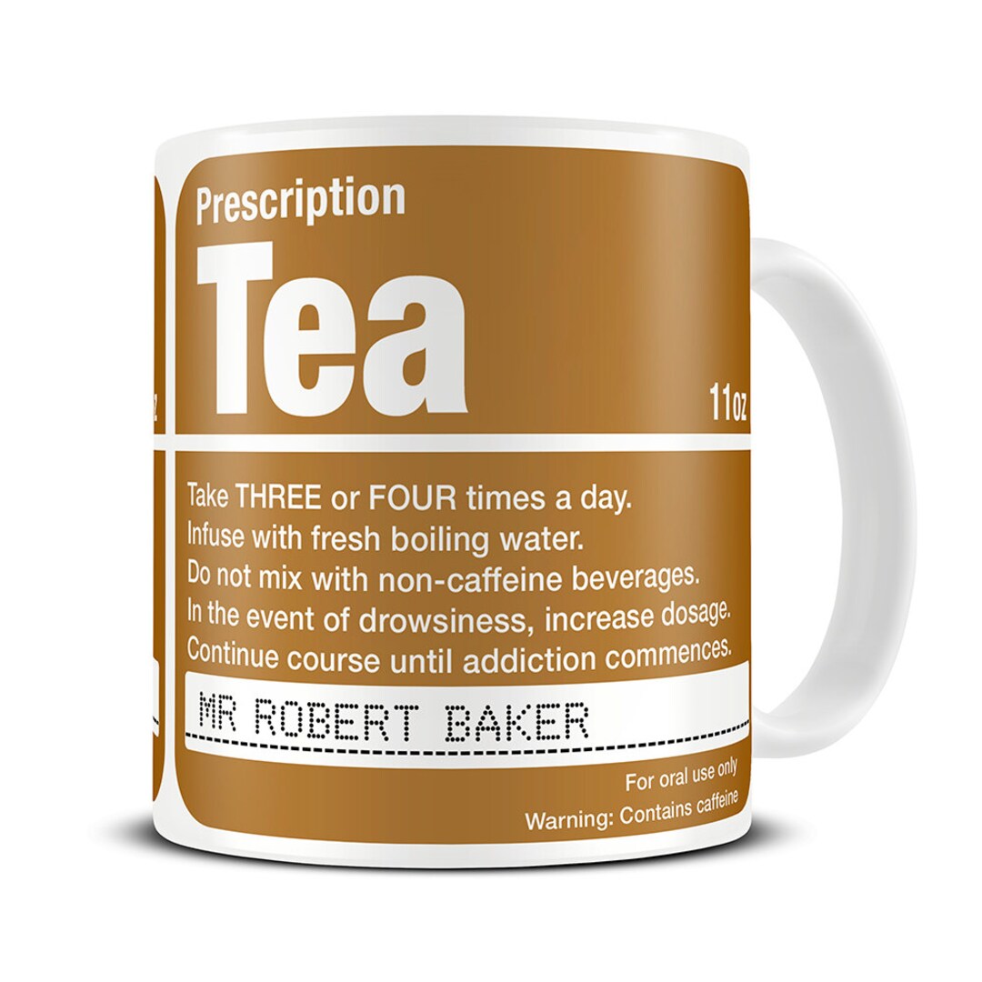 Personalised Prescription Tea Mug Personalised Gift for Tea Lover Funny ...