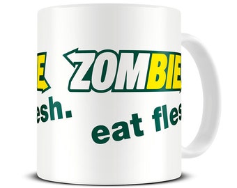 Zombie Eat Flesh Coffee Mug - funny mug - zombie gifts - zombie mug - MG263