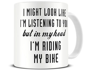 Bike Gifts - Gifts for Cyclists - Bicycle Mug - Cycling Gifts - Cycling Mug - In My Head I'm Riding My Bike Mug - MG506