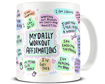 Daily Workout Affirmations Mug - Gym Mug - Fitness Mug - Workout Gift Mug - Gym Lover Gift - Positivity Mug - MG943